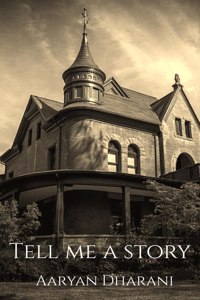 Tell me a story...