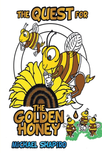 Quest for the Golden Honey