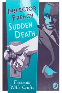 Inspector French: Sudden Death