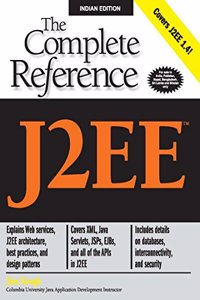 J2EE: The complete Reference