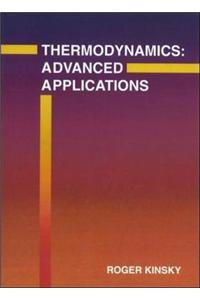 Thermodynamics: Advanced Applications