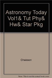 Astronomy Today Vol1& Tut Phy& Hw& Star Pkg