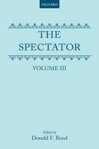 The Spectator: Volume Three