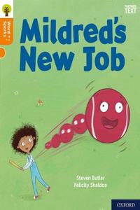 Oxford Reading Tree Word Sparks: Level 6: Mildred's New Job