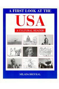 A First Look at the USA: A Cultural Reader