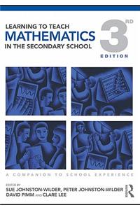 Learning to Teach Mathematics in the Secondary School