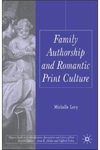 Family Authorship and Romantic Print Culture