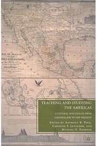 Teaching and Studying the Americas