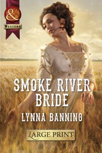 Smoke River Bride