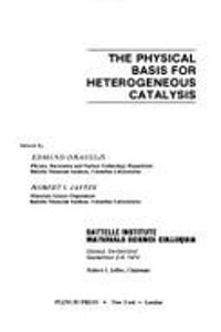 Physical Basis for Heterogeneous Catalysis