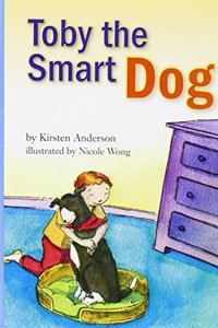 Reading 2011 Leveled Reader Grade 3.4.5 Advanced: Toby the Smart Dog