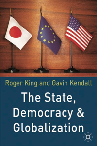 State, Democracy and Globalization