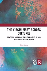 Virgin Mary Across Cultures