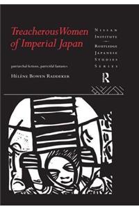Treacherous Women of Imperial Japan