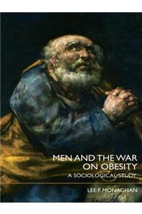 Men and the War on Obesity
