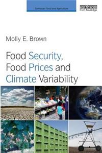 Food Security, Food Prices and Climate Variability