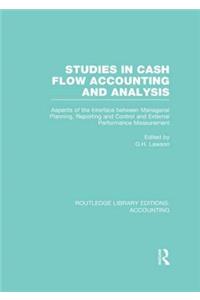 Studies in Cash Flow Accounting and Analysis (Rle Accounting)