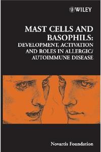 Mast Cells and Basophils