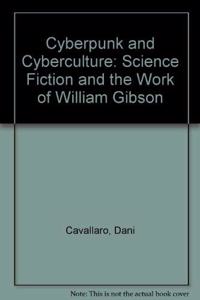 Cyberpunk and Cyberculture