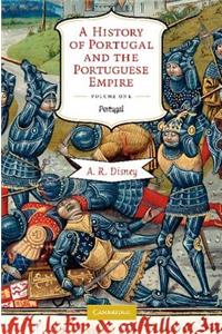 History of Portugal and the Portuguese Empire 2 Volume Paperback Set