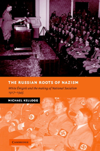 Russian Roots of Nazism