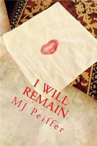 I Will Remain