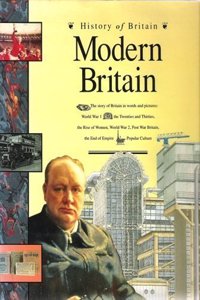 History of Britain: Modern Britain    (Cased)