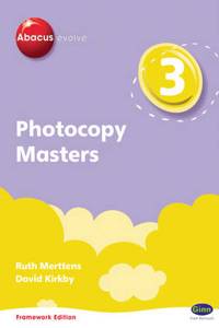 Abacus Evolve Year 3 Photocopy Masters Framework Edition