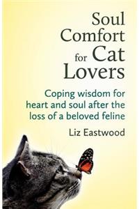 Soul Comfort for Cat Lovers