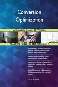 Conversion Optimization A Complete Guide - 2019 Edition