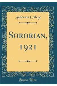 Sororian, 1921 (Classic Reprint)
