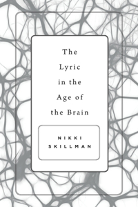 Lyric in the Age of the Brain