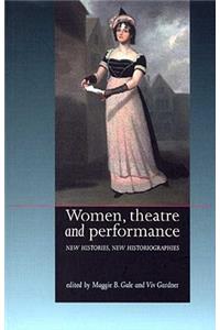 Women, Theatre and Performance