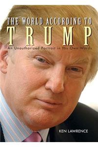 The World According to Trump