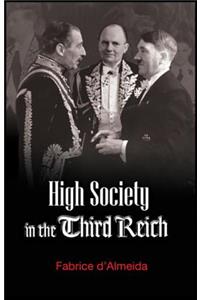 High Society in the Third Reich