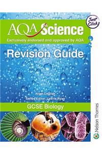AQA Science: GCSE Biology Revision Guide