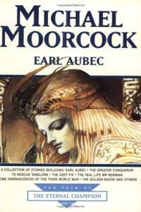 Earl Aubec: v.13 (Tale of the Eternal Champion)