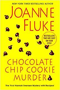 Chocolate Chip Cookie Murder (Hannah Swensen Mysteries)