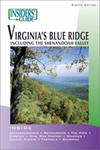 Insider's Guide to Virginia's Blue Ridge