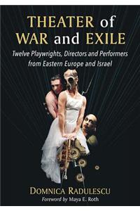 Theater of War and Exile