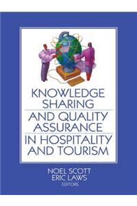 Knowledge Sharing and Quality Assurance in Hospitality and Tourism