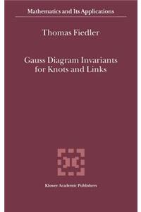 Gauss Diagram Invariants for Knots and Links