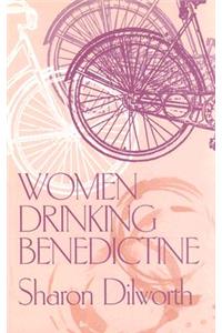 Women Drinking Benedictine