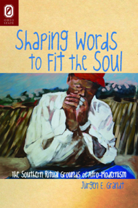 Shaping Words to Fit the Soul