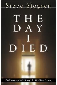 The Day I Died