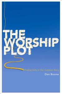 The Worship Plot