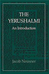 Yerushalmi--The Talmud of the Land of Israel