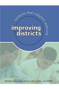Improving Districts: Systems That Support Learning