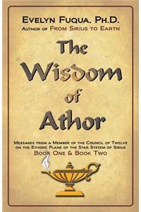 Wisdom of Athor Book One and Book Two