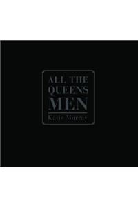 All the Queens Men
